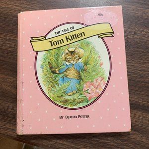 Vintage 90s Beatrix Potter Tale of Tom Kitten Hardcover Book